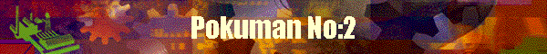 Pokuman No:2