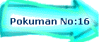 Pokuman No:16