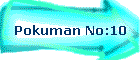 Pokuman No:10